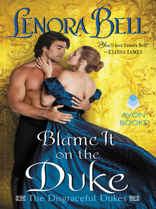 Title details for Blame It on the Duke by Lenora Bell - Wait list